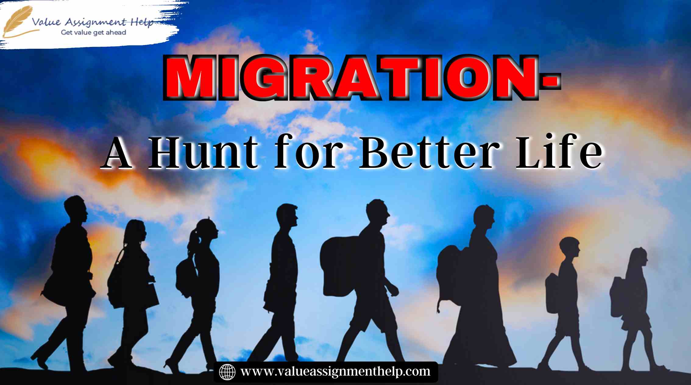  Migration-A Hunt for Better Life